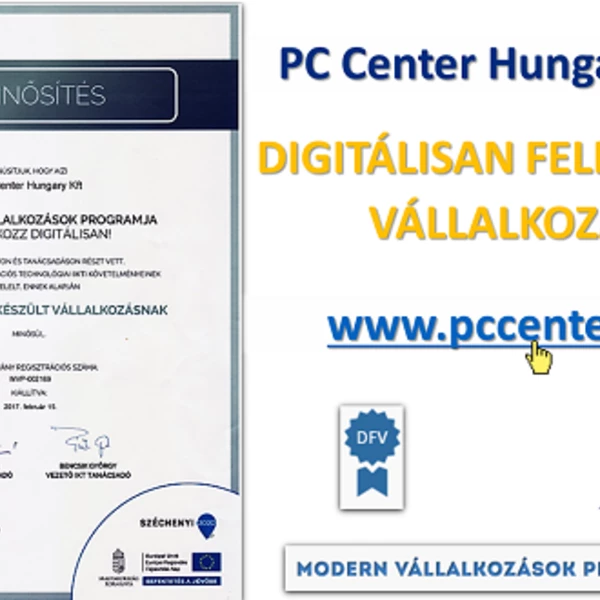 PC CENTER HUNGARY KFT. - DIGITÁLISAN FELKÉSZÜLT VÁLLALKOZÁS